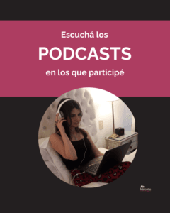 Podcasts en los que participé - Ale Marcote